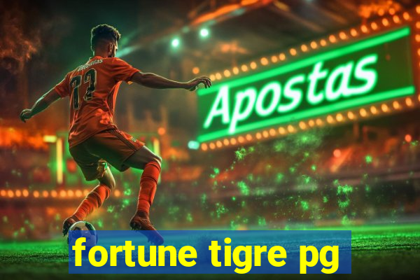 fortune tigre pg